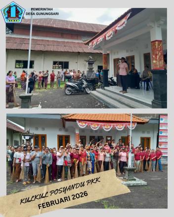 GERAKAN KULKUL PKK DAN POSYANDU BULAN PEBRUARI 2026